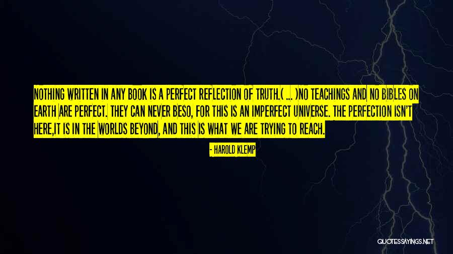 Trying To Be Perfect Quotes By Harold Klemp Trying To Be Perfect Quotes By Harold Klemp