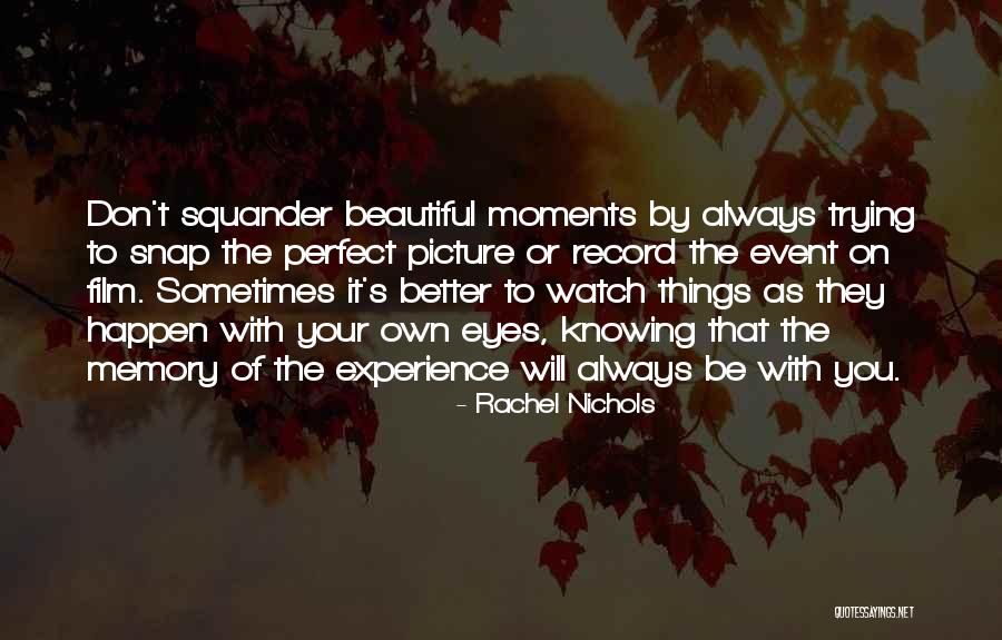 Trying To Be Perfect Quotes By Rachel Nichols Trying To Be Perfect Quotes By Rachel Nichols