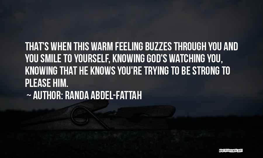 Trying To Be Strong Quotes By Randa Abdel-Fattah