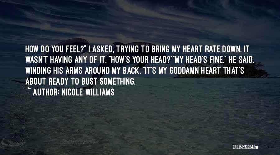 Trying To Bring Others Down Quotes By Nicole Williams