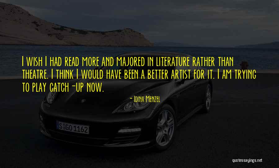 Trying To Catch Up Quotes By Idina Menzel Trying To Catch Up Quotes By Idina Menzel