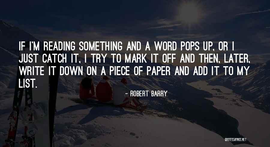 Trying To Catch Up Quotes By Robert Barry