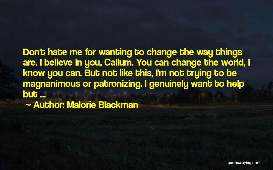 Trying To Change The World Quotes By Malorie Blackman