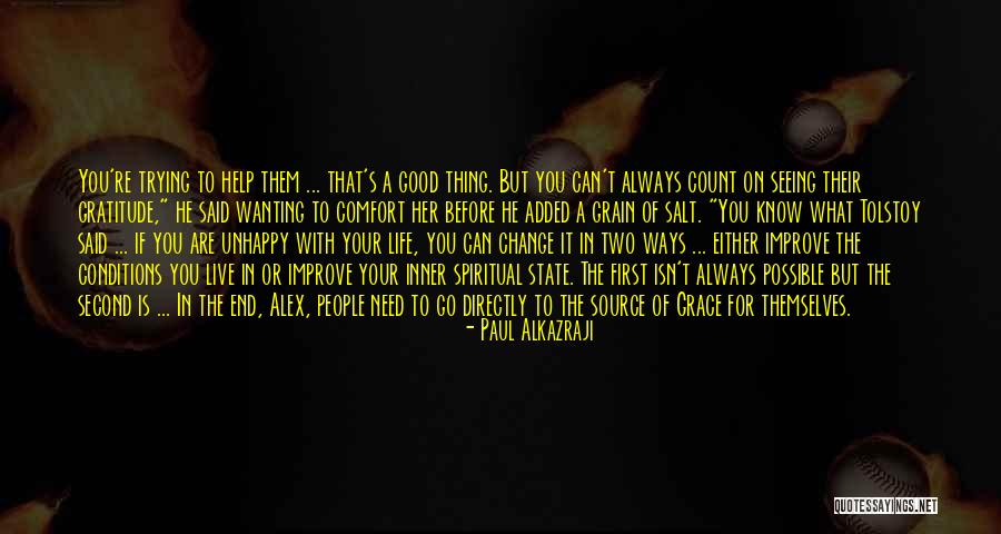 Trying To Change Yourself For The Better Quotes By Paul Alkazraji Trying To Change Yourself For The Better Quotes By Paul Alkazraji