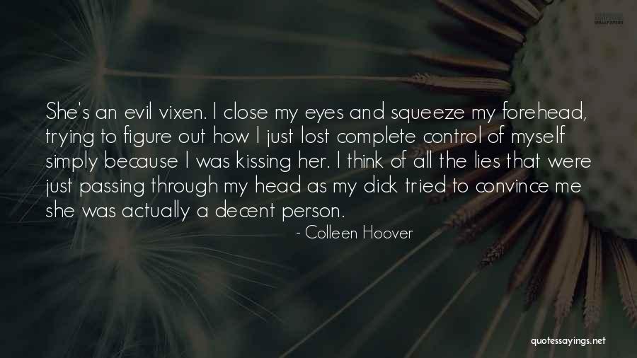 Trying To Convince Quotes By Colleen Hoover Trying To Convince Quotes By Colleen Hoover