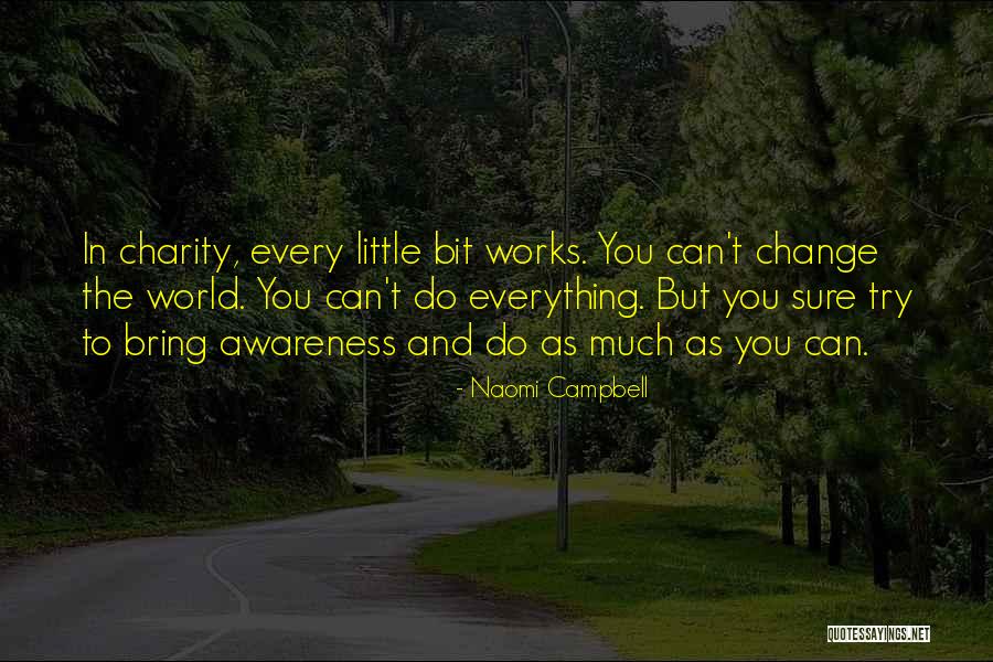 Trying To Do Everything Quotes By Naomi Campbell Trying To Do Everything Quotes By Naomi Campbell