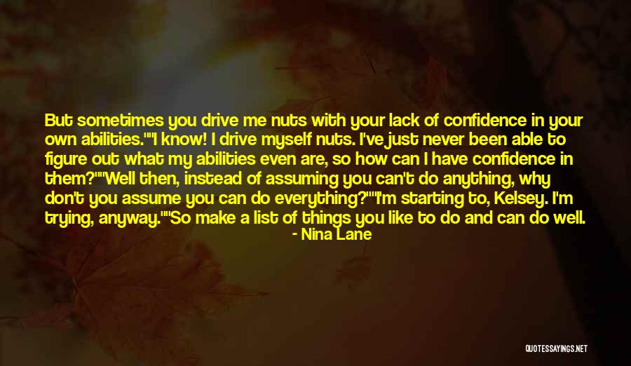 Trying To Do Everything Quotes By Nina Lane Trying To Do Everything Quotes By Nina Lane