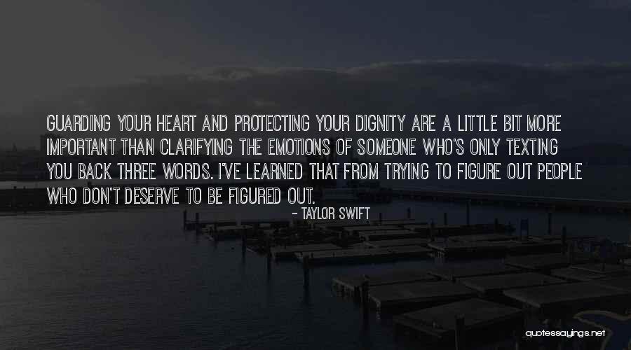 Trying To Figure Out Who You Are Quotes By Taylor Swift Trying To Figure Out Who You Are Quotes By Taylor Swift