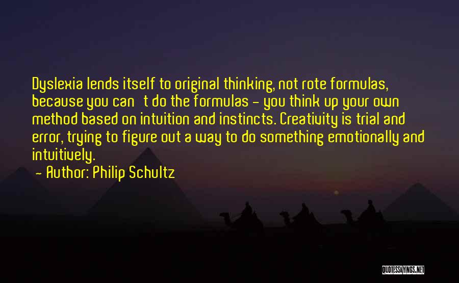 Trying To Figure You Out Quotes By Philip Schultz