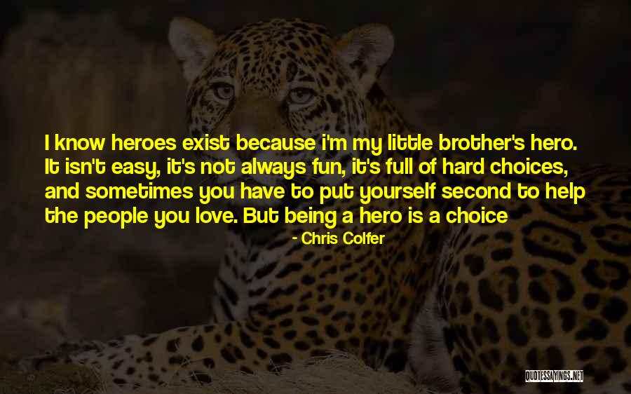 Trying To Fill The Void Quotes By Chris Colfer