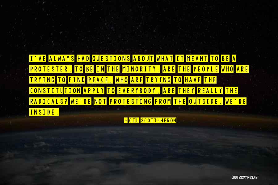 Trying To Find Peace Quotes By Gil Scott-Heron Trying To Find Peace Quotes By Gil Scott-Heron