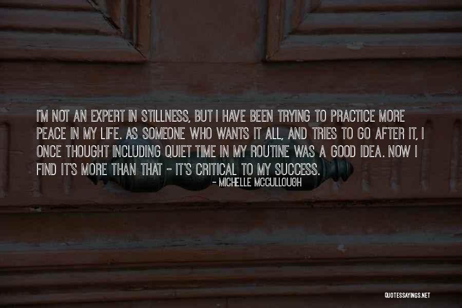 Trying To Find Peace Quotes By Michelle McCullough Trying To Find Peace Quotes By Michelle McCullough