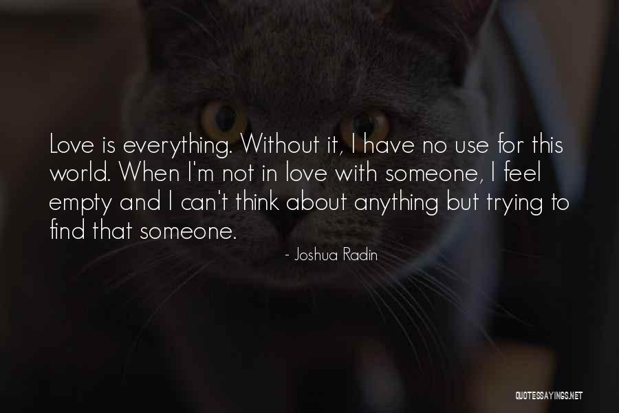 Trying To Find Quotes By Joshua Radin Trying To Find Quotes By Joshua Radin