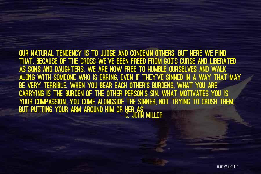 Trying To Find Your Way Quotes By C. John Miller