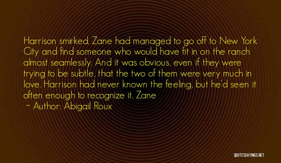 Trying To Fit In Quotes By Abigail Roux Trying To Fit In Quotes By Abigail Roux