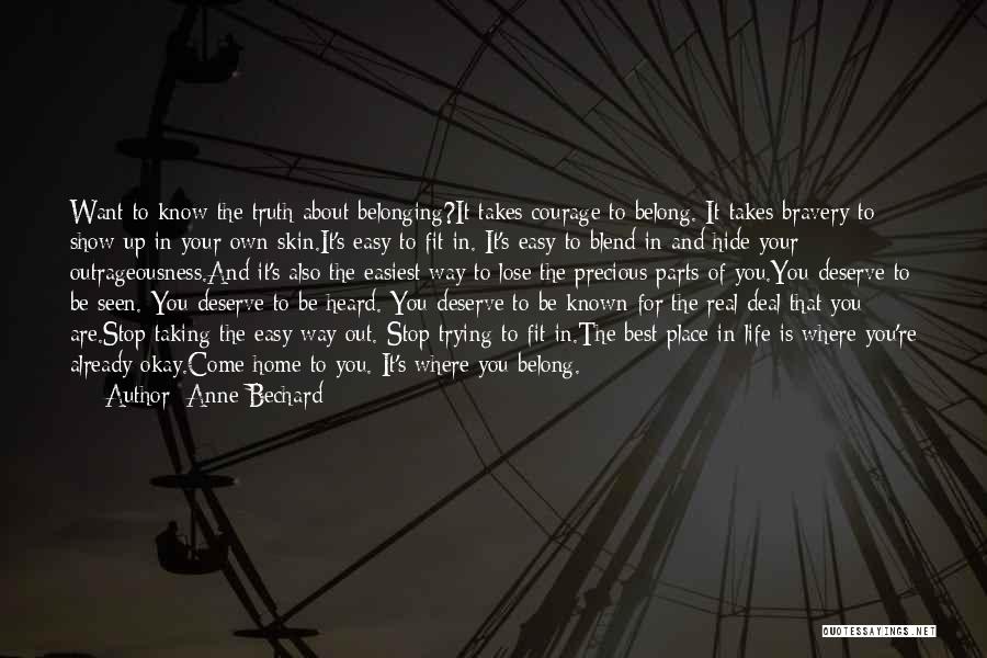 Trying To Fit In Quotes By Anne Bechard