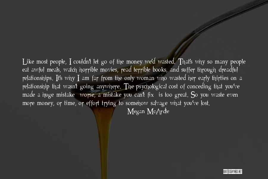 Trying To Fix Your Relationship Quotes By Megan McArdle Trying To Fix Your Relationship Quotes By Megan McArdle