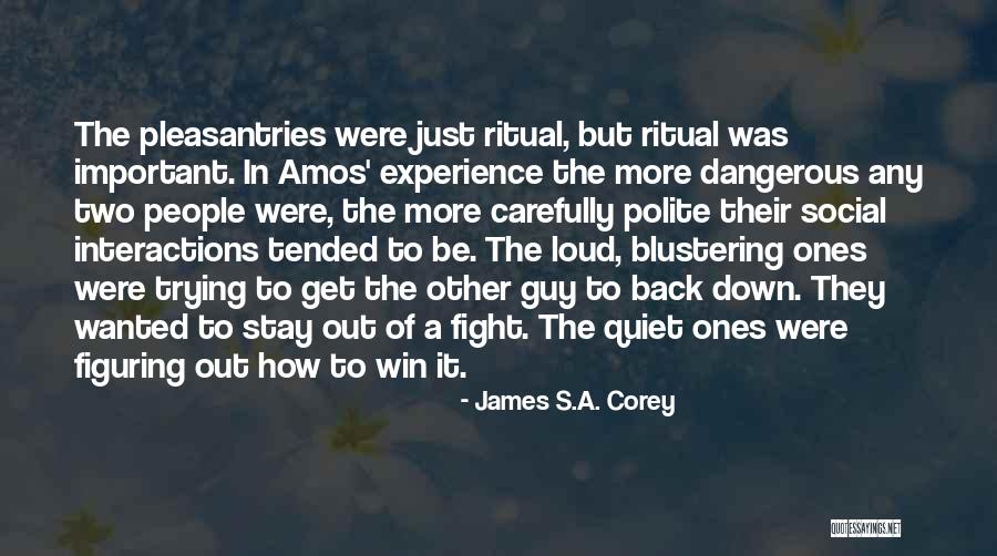 Trying To Get A Guy Quotes By James S.A. Corey Trying To Get A Guy Quotes By James S.A. Corey