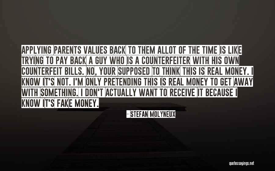Trying To Get A Guy Quotes By Stefan Molyneux Trying To Get A Guy Quotes By Stefan Molyneux