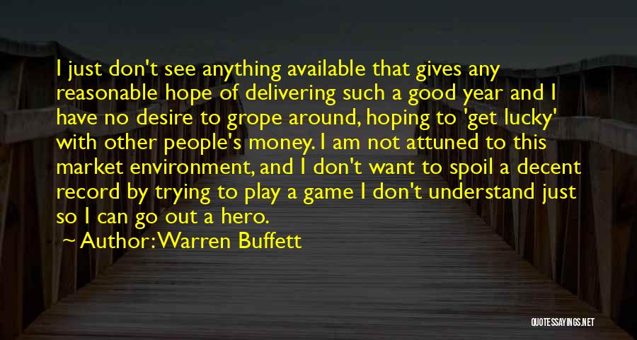 Trying To Get Money Quotes By Warren Buffett