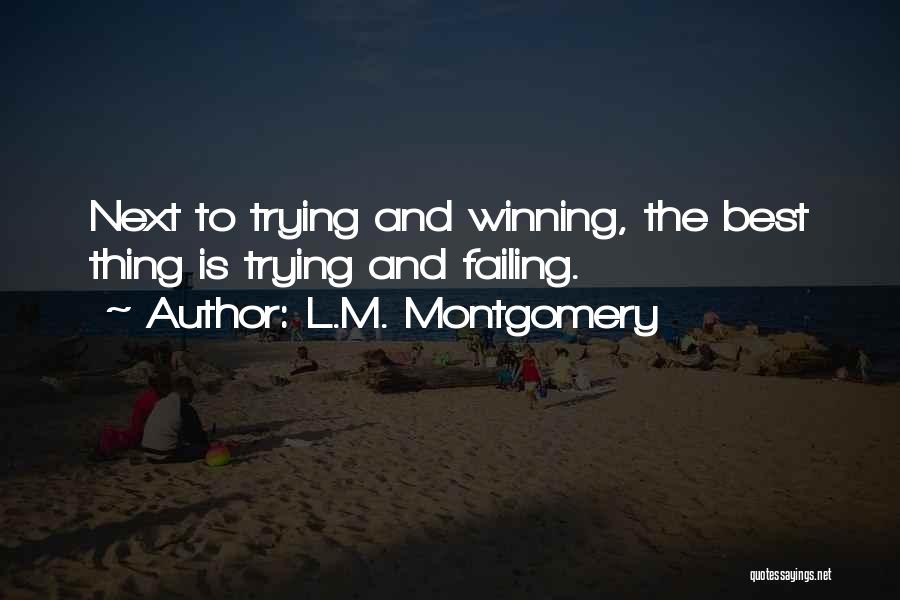 Trying To Get Over Someone Quotes By L.M. Montgomery