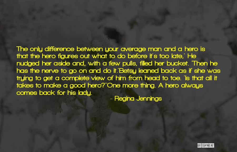 Trying To Get Your Man Back Quotes By Regina Jennings Trying To Get Your Man Back Quotes By Regina Jennings