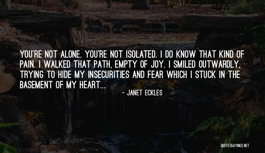 Trying To Hide The Pain Quotes By Janet Eckles Trying To Hide The Pain Quotes By Janet Eckles