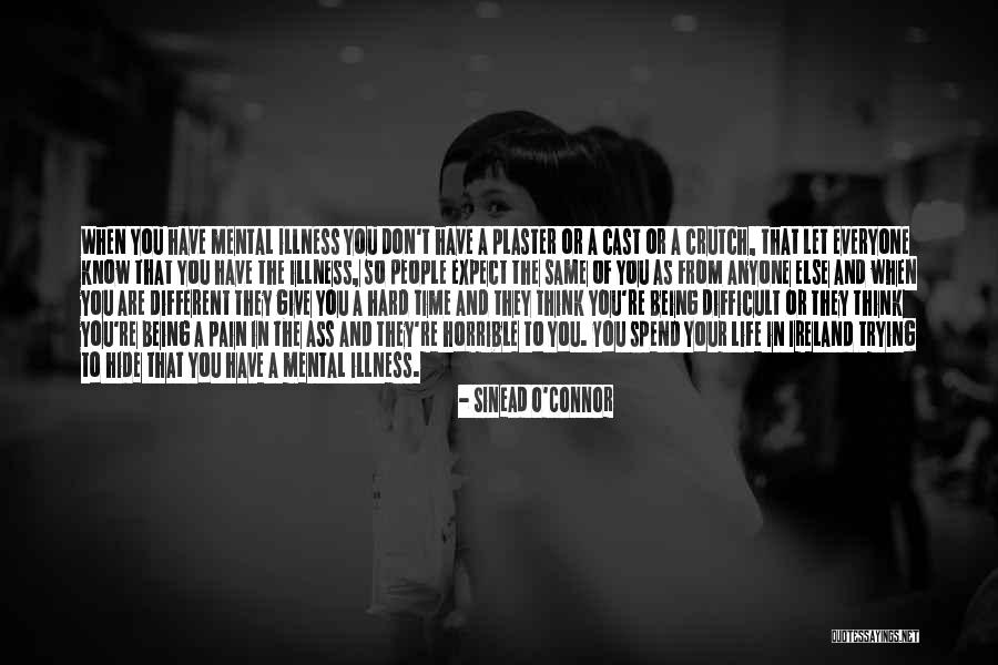 Trying To Hide The Pain Quotes By Sinead O'Connor Trying To Hide The Pain Quotes By Sinead O'Connor