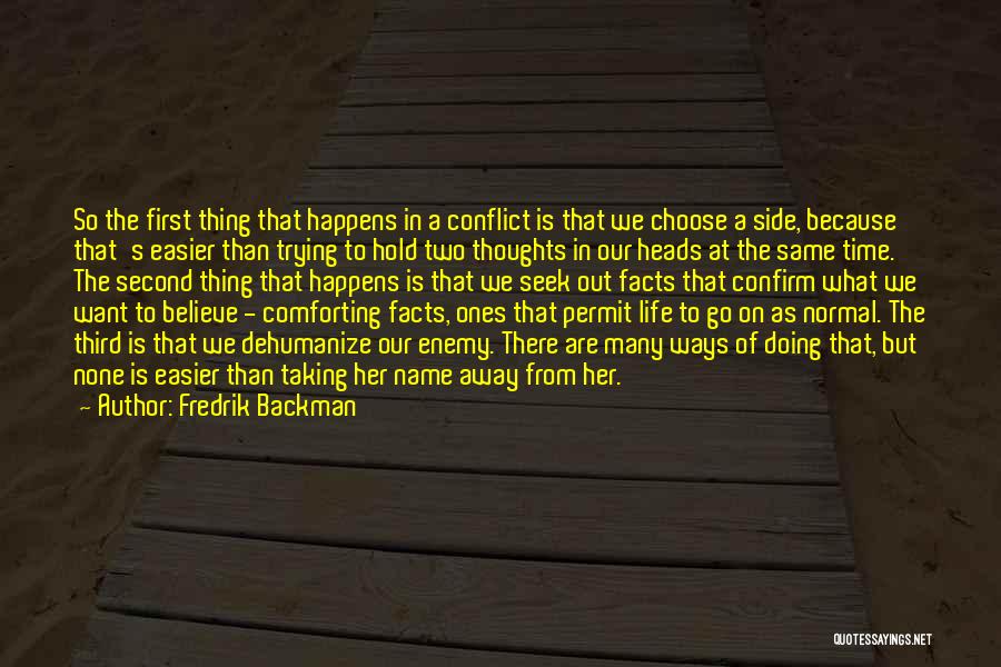 Trying To Hold On Quotes By Fredrik Backman