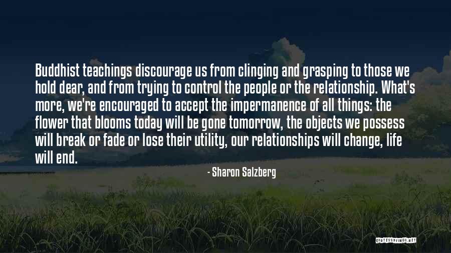 Trying To Hold Onto Love Quotes By Sharon Salzberg