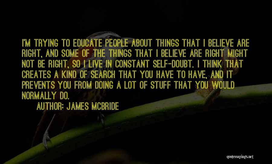 Trying To Live Right Quotes By James McBride