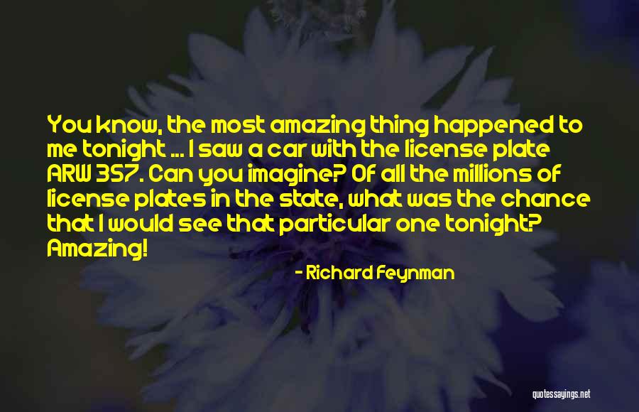 Trying To Make A Girl Jealous Quotes By Richard Feynman Trying To Make A Girl Jealous Quotes By Richard Feynman