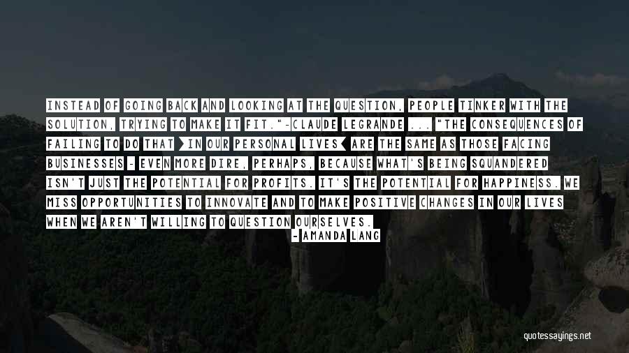 Trying To Make Changes Quotes By Amanda Lang Trying To Make Changes Quotes By Amanda Lang