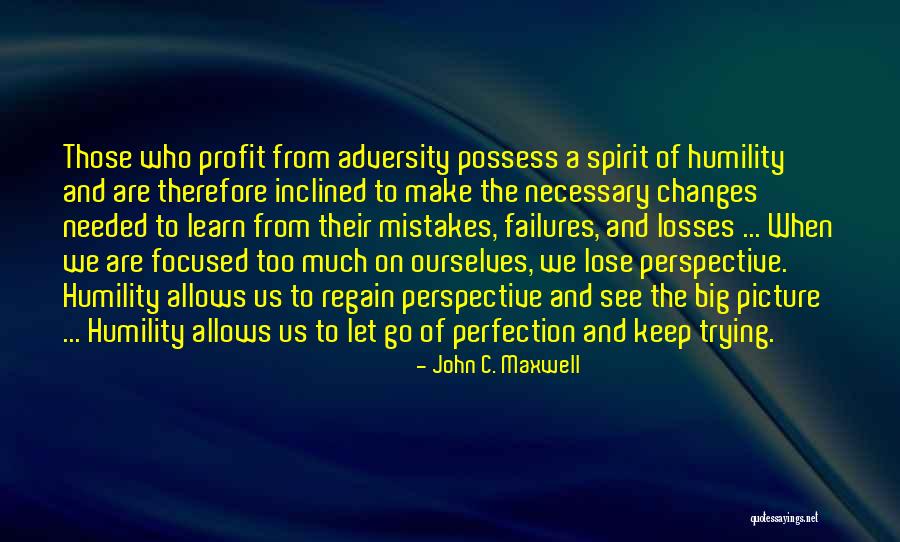 Trying To Make Changes Quotes By John C. Maxwell Trying To Make Changes Quotes By John C. Maxwell