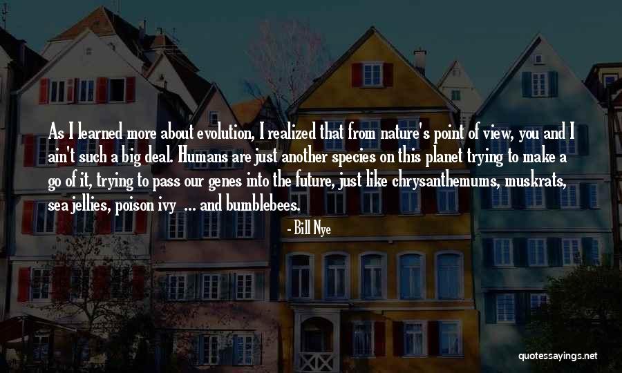 Trying To Make It Big Quotes By Bill Nye Trying To Make It Big Quotes By Bill Nye