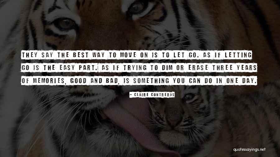 Trying To Move On Quotes By Claire Contreras Trying To Move On Quotes By Claire Contreras