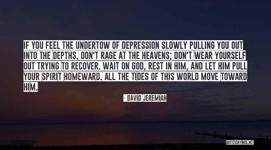Trying To Move On Quotes By David Jeremiah Trying To Move On Quotes By David Jeremiah