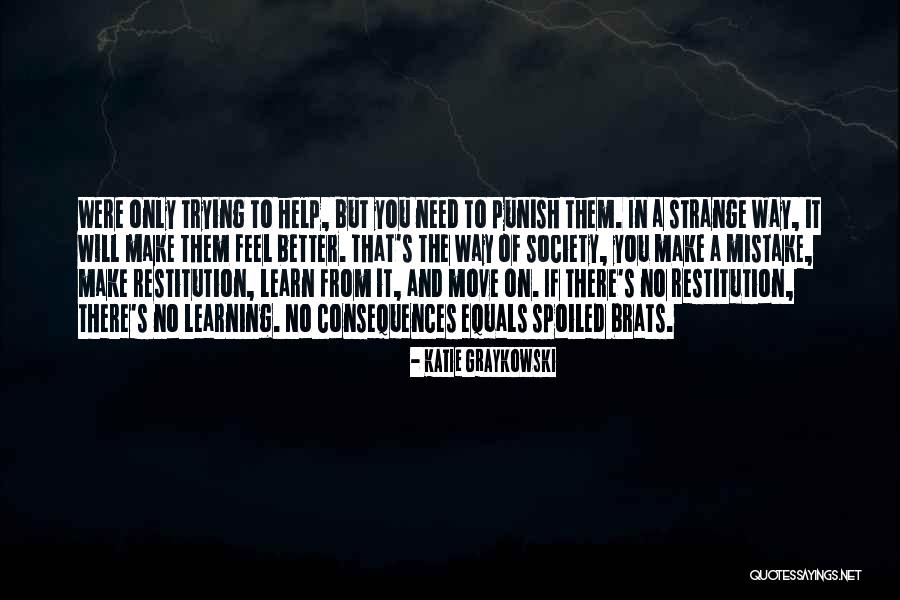 Trying To Move On Quotes By Katie Graykowski Trying To Move On Quotes By Katie Graykowski