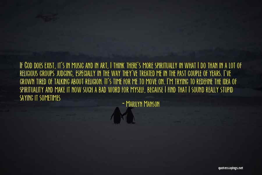 Trying To Move On Quotes By Marilyn Manson Trying To Move On Quotes By Marilyn Manson