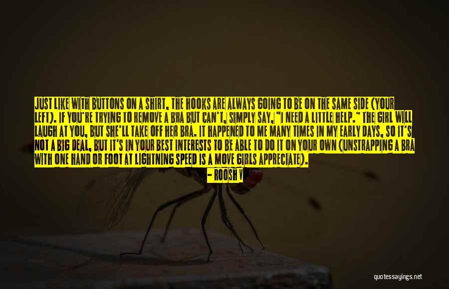 Trying To Move On Quotes By Roosh V Trying To Move On Quotes By Roosh V