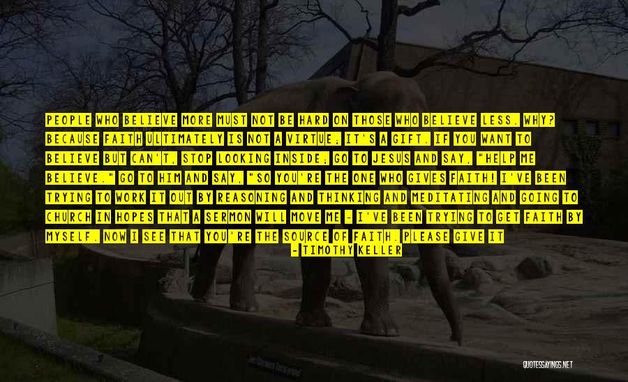 Trying To Move On Quotes By Timothy Keller Trying To Move On Quotes By Timothy Keller