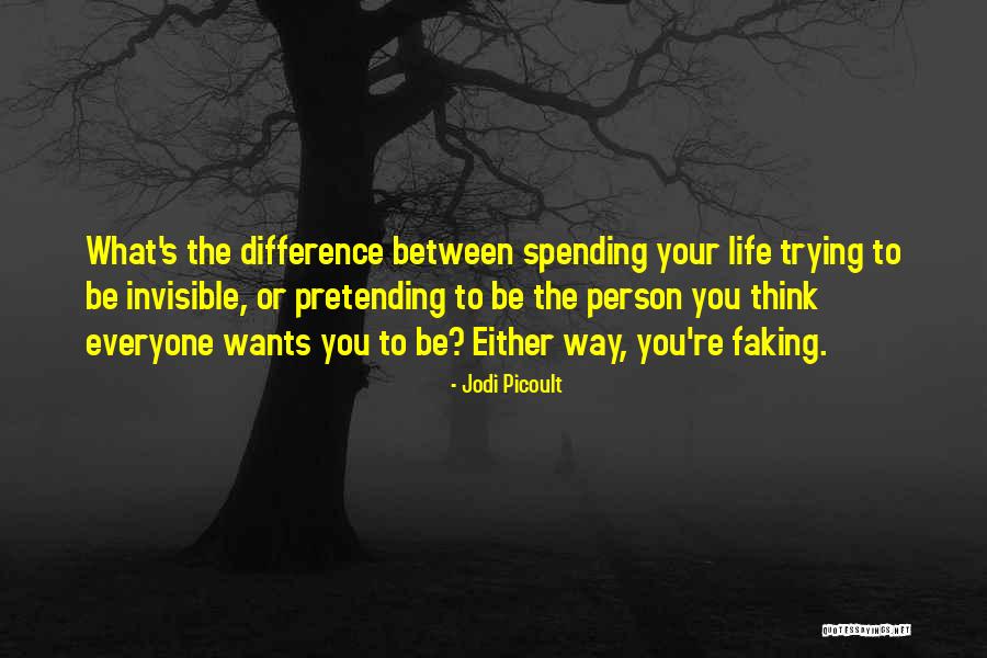 Trying To Please Everyone But Yourself Quotes By Jodi Picoult Trying To Please Everyone But Yourself Quotes By Jodi Picoult