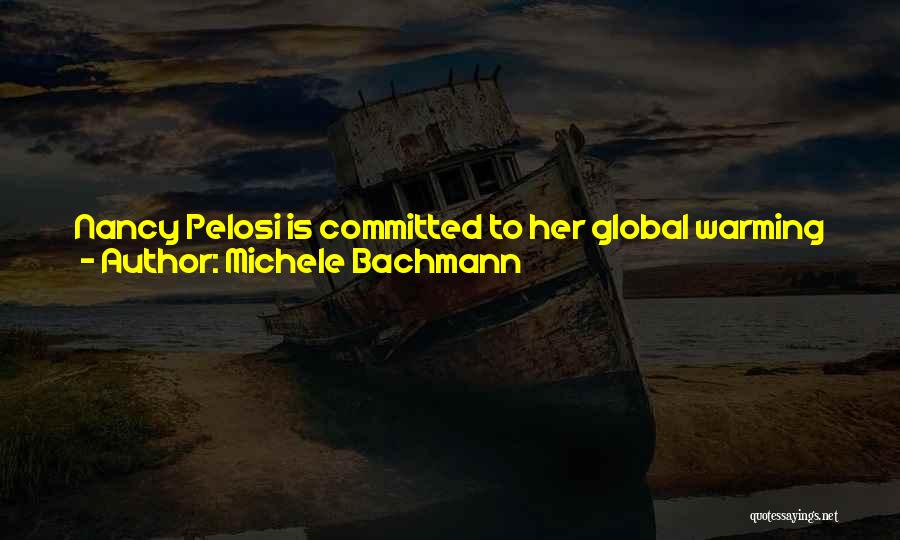 Trying To Save Someone Quotes By Michele Bachmann