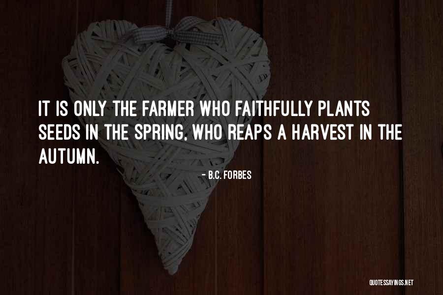 Trying To Steal Friends Quotes By B.C. Forbes Trying To Steal Friends Quotes By B.C. Forbes