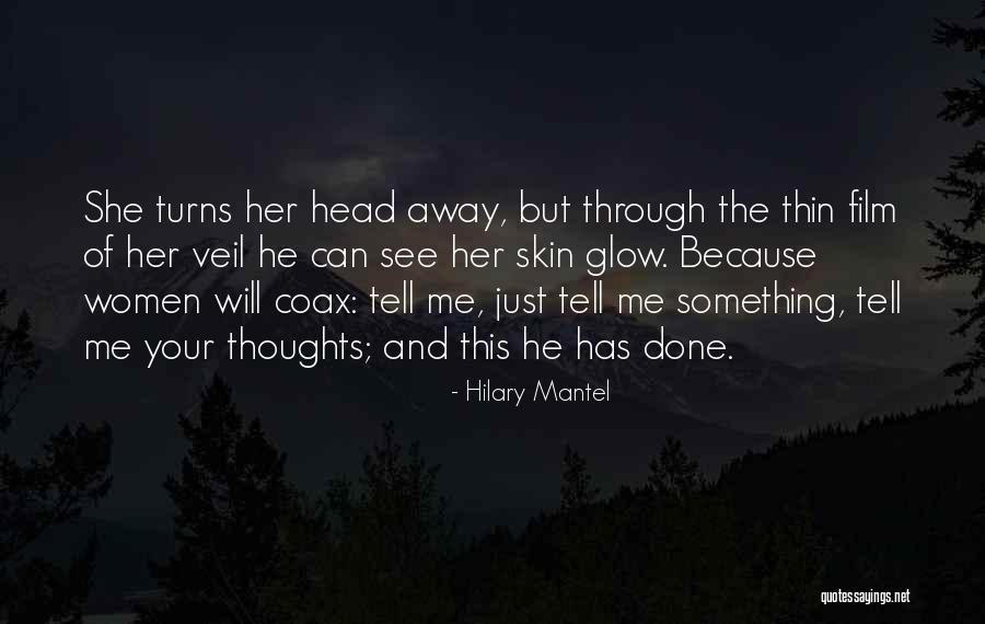 Trying To Steal Friends Quotes By Hilary Mantel Trying To Steal Friends Quotes By Hilary Mantel