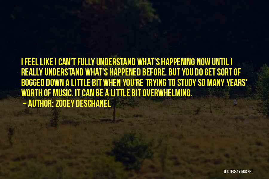 Trying To Study Quotes By Zooey Deschanel