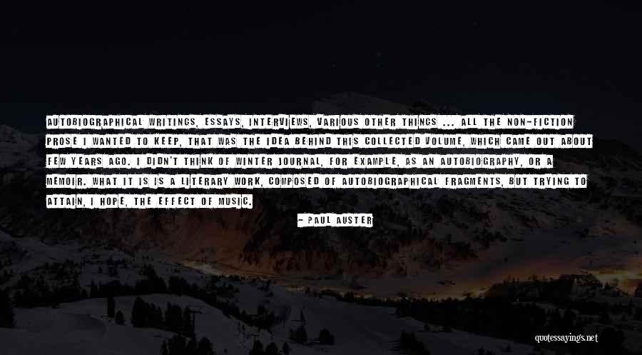 Trying To Work Things Out Quotes By Paul Auster Trying To Work Things Out Quotes By Paul Auster
