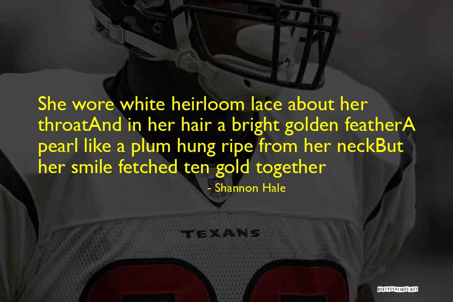 Trykkoker Quotes By Shannon Hale Trykkoker Quotes By Shannon Hale