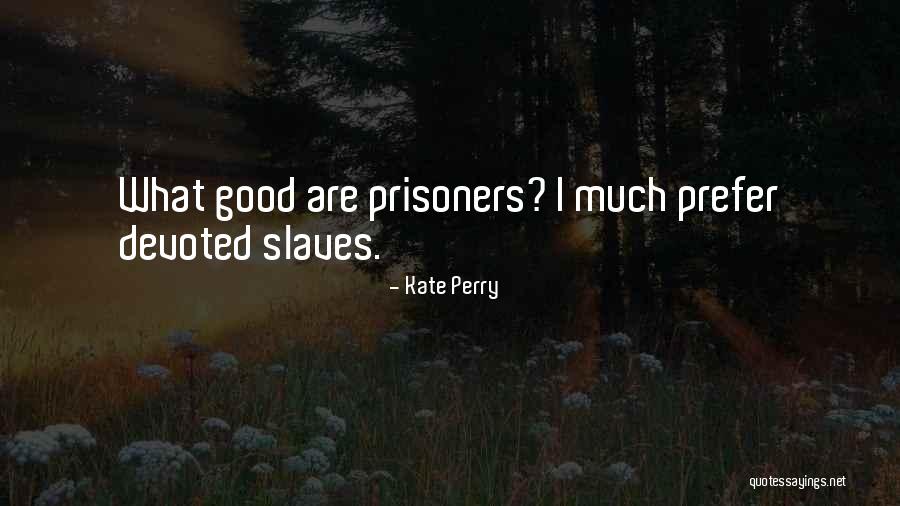 Tryphena And Tryphosa Quotes By Kate Perry Tryphena And Tryphosa Quotes By Kate Perry
