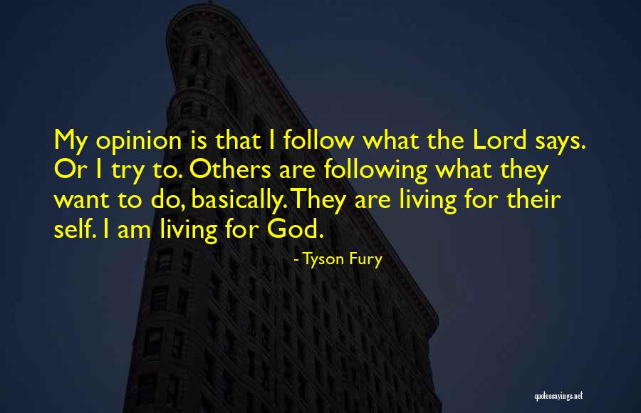Tryphenas Garden Quotes By Tyson Fury Tryphenas Garden Quotes By Tyson Fury